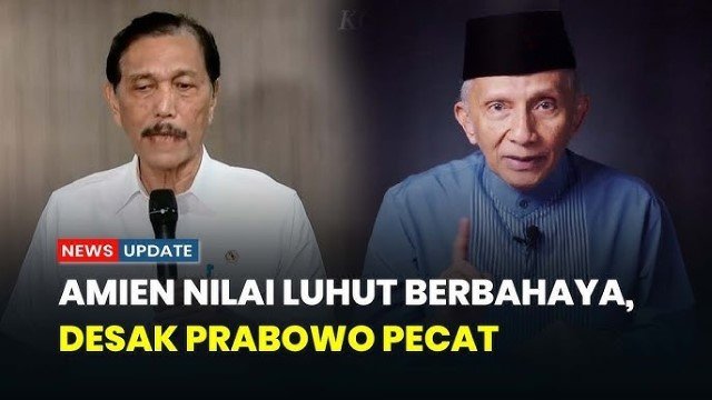 Amien Rais Desak Prabowo Pecat Luhut: Dia Pemuja Jokowi, Manusia Sombong dan Plin Plan!