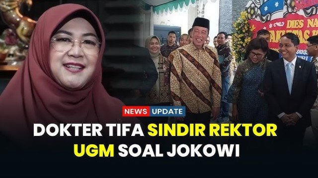 Dokter Tifa Kuliti Gaya Pidato Rektor UGM di Depan Jokowi: Terlalu Genit, Ganjen, Tak Berwibawa!