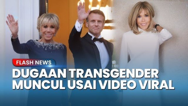 GEGER! Picu Rumor Transgender, Catatan Pajak Ibu Negara Prancis Muncul dengan Nama Pria Jean-Michel