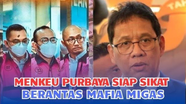 Menkeu Purbaya Nyatakan ‘Perang’ Terhadap Mafia Migas: Saya Enggak Bisa Disogok!