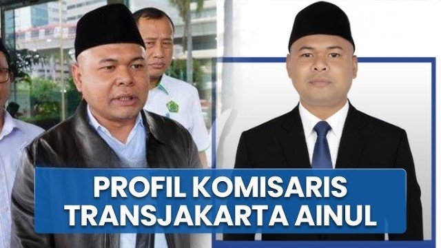 Profil Ainul Yakin: Komisaris Transjakarta dan Ahli Menag yang Ancam ‘Gorok Leher’ Pengkritik Ulama