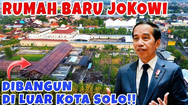 Rumah Pensiun Jokowi di Karanganyar Jateng Nyaris Rampung, Harga Tanah Rp 120 M, Harta Kekayaan Naik!