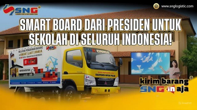 SNG Cargo Dukung Pemerintah Distribusikan 4.500 Smart Board ke Daerah 3T