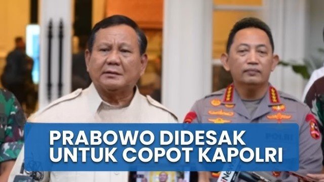 Ungkap 3 Dampak Buruk Ini, Pengamat Desak Prabowo Segera Pecat Kapolri!