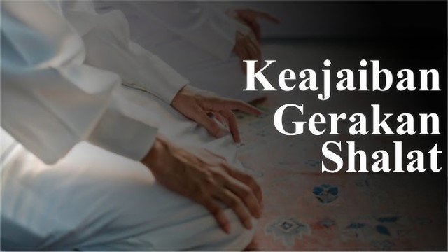 10 Manfaat Gerakan Sholat Bagi Kesehatan Mental dan Fisik Yang Jarang Diketahui
