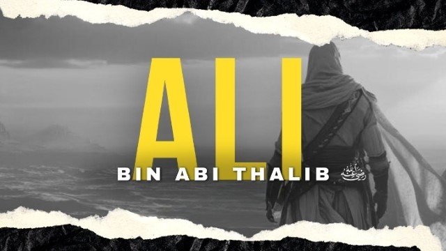 50 Kata-Kata Ali bin Abi Thalib Tentang Kehidupan yang Inspiratif
