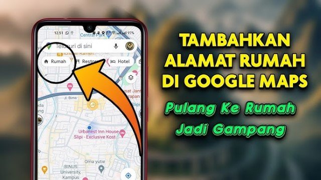 Akurat dan Mudah! Begini Cara Mendaftarkan Alamat di Google Maps