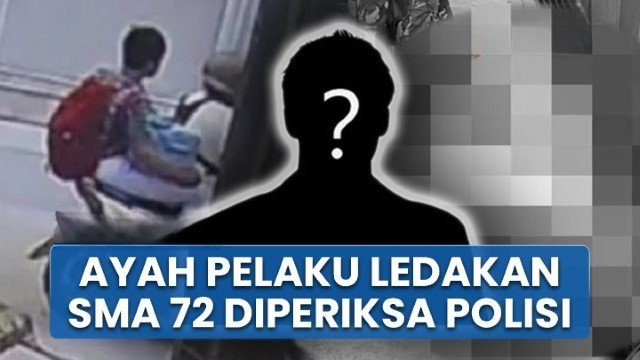 Babak Baru Ledakan SMAN 72: Ayah Terduga Pelaku Diperiksa Intensif, Polisi Ungkap Fakta Ini!