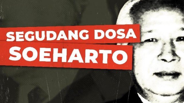 Dianugerahi Pahlawan Nasional oleh Prabowo, Ini Sederet Pelanggaran HAM Berat Soeharto Selama 32 Tahun Berkuasa!