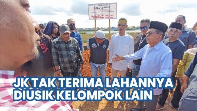 Jusuf Kalla Ngamuk, Ini 6 Kasus Sengketa Tanah Paling Menyita Perhatian di Makassar Sepanjang 2025!
