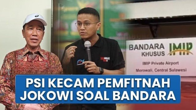 PSI Bongkar Fakta Soal Isu Jokowi Resmikan Bandara IMIP Ilegal, Ternyata…