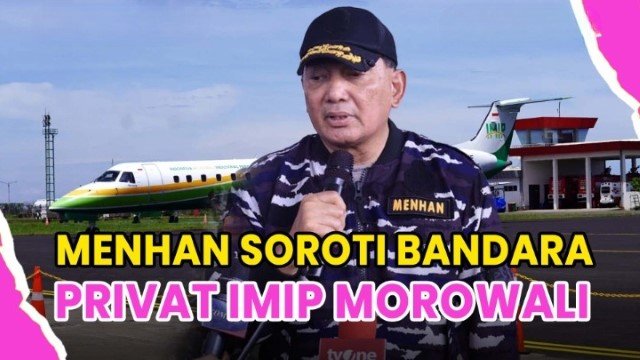 Pantas Menhan Sjafrie Sjamsoeddin Ngamuk, Terungkap Fakta: Bandara IMIP Berstatus Internasional Sejak Agustus 2025!
