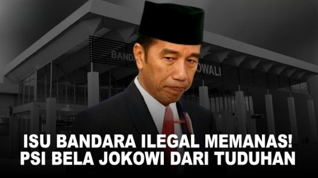 Percuma PSI Coba “Menyapu”, Bandara IMIP Bebas Beroperasi di Era Jokowi: Fakta Tak Terbantahkan!