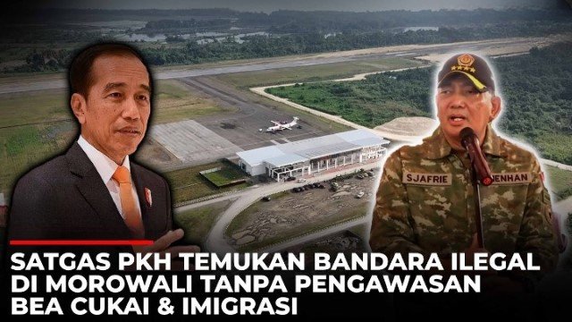 Pimpinan DPD RI Curiga Ada Menteri ‘Power Full’ Back Up Bandara Ilegal di Morowali, Siapa?