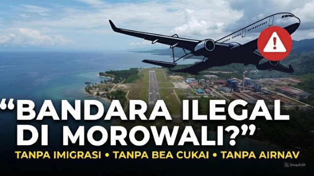 Tiga Indikasi ‘Skandal Besar’ di Balik Smelter IMIP, Terungkap Peresmian Bandara oleh Jokowi Tanpa Libatkan Menteri ESDM!