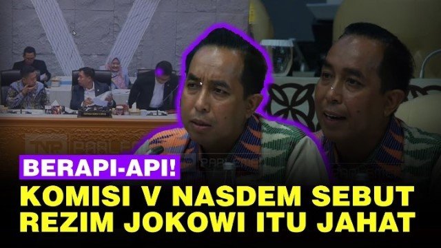 Waduh! DPR RI Sebut Rezim Jokowi Jahat, Ternyata Ini Penyebabnya
