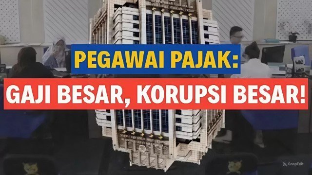 11 Kasus Pajak Terbesar di Indonesia yang Melibatkan Pejabat Ditjen Pajak