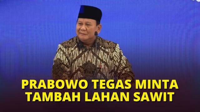 HEBOH Prabowo Puji Sawit Sebagai Anugerah, Publik Justru Geram Ingat Banjir Bandang Sumatera: Banyak Korban Pak!