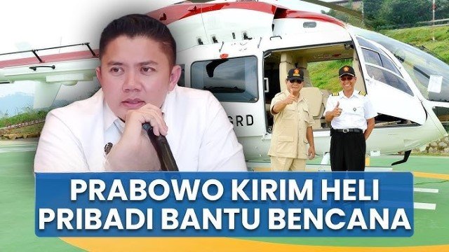 Tak Ada di LHKPN, Publik Pertanyakan Helikopter Pribadi Prabowo yang Disebut Teddy Dikirim ke Aceh