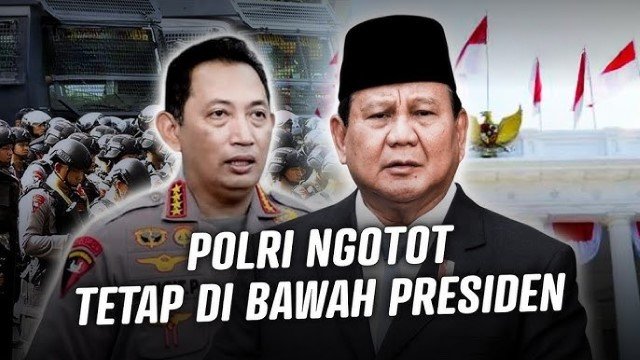 Dukung Polri Tetap di Bawah Presiden, DPR Dituding ‘Manipulasi’ Konstitusional & Jebak Prabowo!