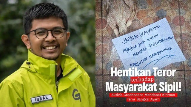 Greenpeace Indonesia Ungkap Analisis Soal ‘Teror’ Terhadap Iqbal Damanik dan Aktivis