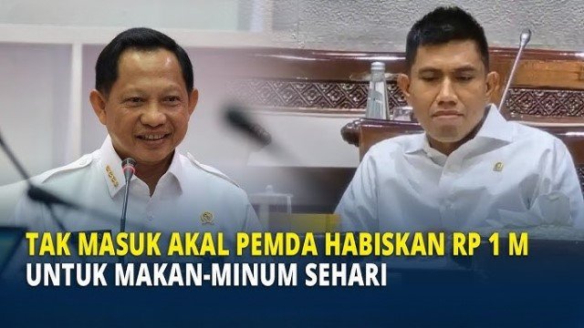 HEBOH Mendagri Tito Bongkar Ada Daerah Belanja Makan & Minum Rp1 Miliar Sehari