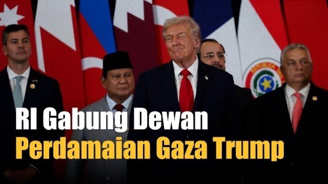 Indonesia dan 7 Negara Muslim Masuk Dewan Perdamaian Gaza Besutan Trump
