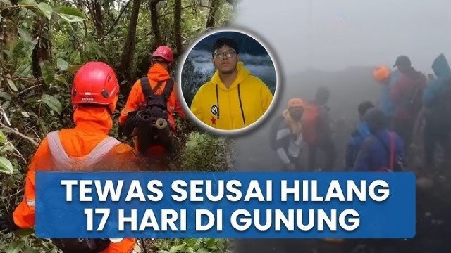Merinding! Cerita Relawan yang Mencari Syafiq Ali di Gunung Slamet, Ungkap Kejanggalan dan Kondisi Saat Ditemukan