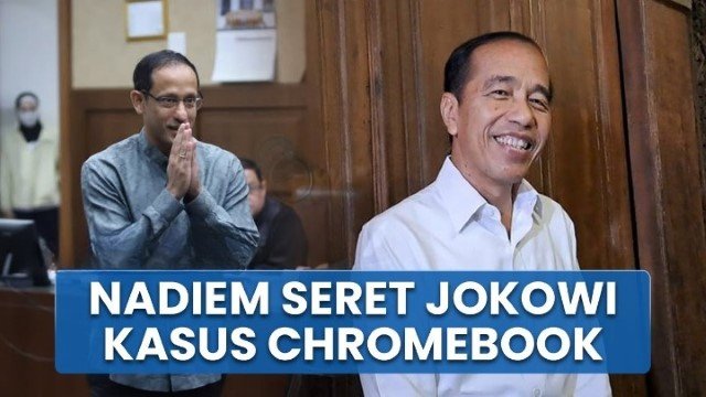Nadiem Makarim Sebut Nama ‘Jokowi’ di Kasus Chromebook!