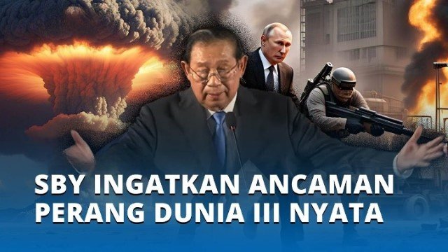 SBY Ingatkan Bahaya Perang Dunia III: 5 Miliar Nyawa Terancam, Peradaban Bisa Musnah!