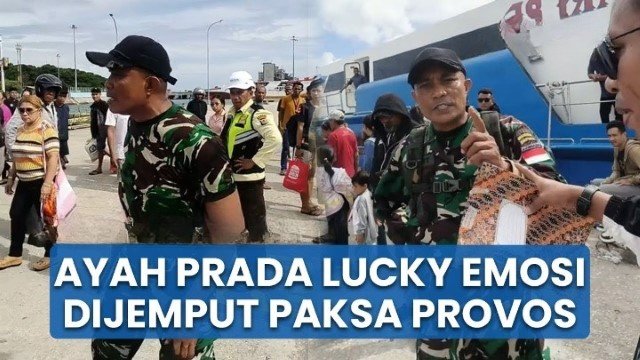 VIRAL Ayah Prada Lucky ‘Ditangkap Paksa’ Denpom TNI di Pelabuhan Tenau Kupang