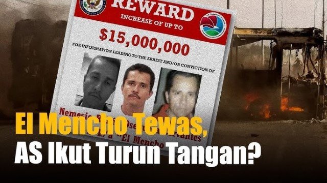 5 Fakta Operasi Senyap Militer Bunuh Gembong Narkoba 'El Mencho'