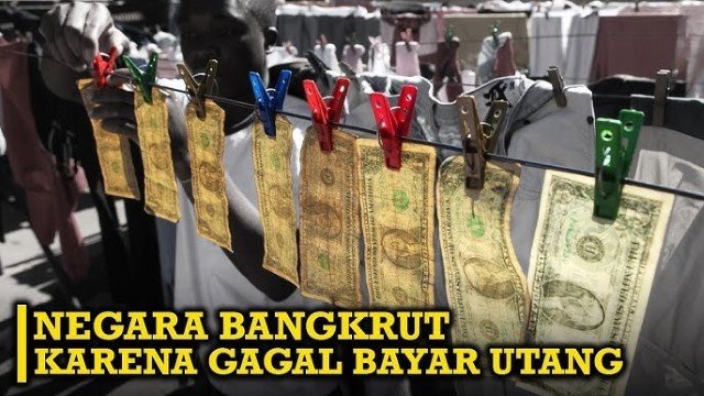 9 Negara Yang Pernah Bangkrut Karena Utang Menggila, Pelajaran Bagi Indonesia!