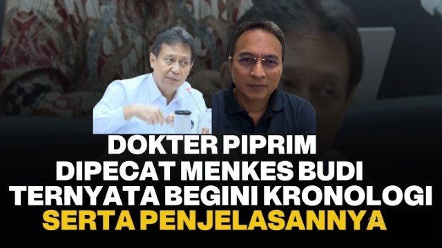 Blak-Blakan Dokter Piprim Usai Dipecat Menkes: Pak Menteri ‘Berbohong’ di Hadapan Publik!