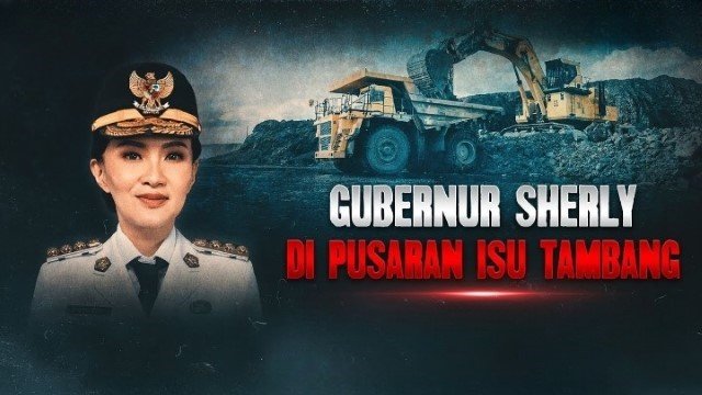 Diduga Terafiliasi PT Karya Wijaya, Gubernur Sherly Bisa Dijerat ‘Pidana’ di Kasus Tambang Nikel Ilegal
