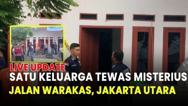 Fakta Baru Terungkap! Satu Keluarga di Warakas Tewas Diracun Anak Sendiri, Ini Motifnya