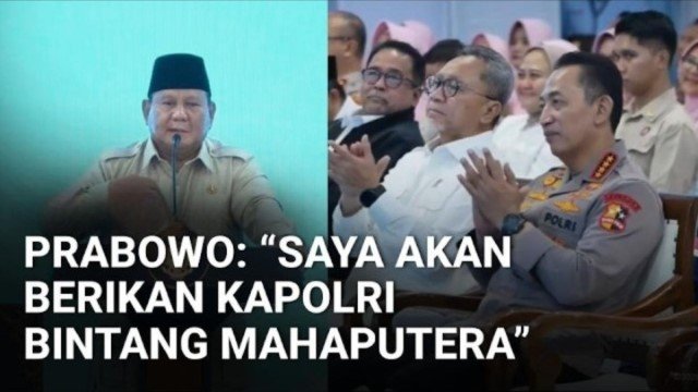INFO! Prabowo Bangga Capaian Kapolri Saya Akan Beri Penghargaan Bintang Mahaputera