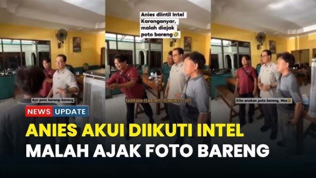 VIRAL Video Anies Ajak Intel Foto Bareng Usai Kepergok, Ini Respons Kodam Diponegoro!