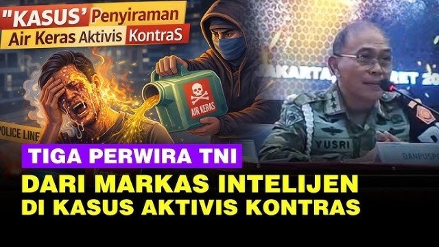 ‘3 Kejanggalan’ Prajurit BAIS TNI Terlibat Kasus Air Keras Diungkap Reza Indragiri, Jejak Berantakan!