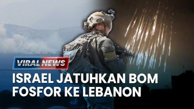 Dikecam! Israel Gunakan Fosfor Putih Dalam Serangan di Lebanon