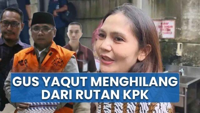 Mengejutkan! Istri Noel Bocorkan Gus Yaqut Hilang dari Rutan KPK Sejak Malam Takbiran