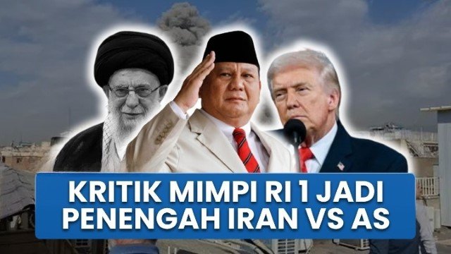 Prabowo Ingin Mediasi Iran vs AS-Israel, Pakar HI Ungkap 5 Tantangan Besar RI!