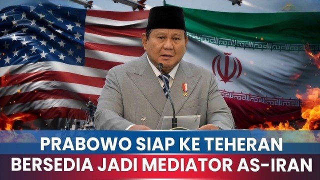 Prabowo Siap Jadi Mediator AS-Iran, Eks Dubes Iran Tak Akan Suka, Indonesia Sudah di Pihak Amerika!
