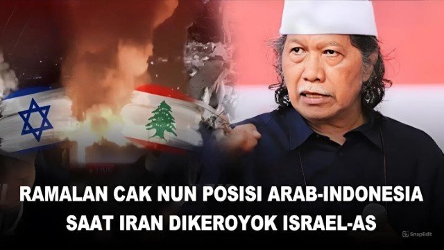 Ramalan Cak Nun Tahun 2012 Soal Iran Diserang Israel dan AS Viral Lagi, Kini Dianggap Terbukti!