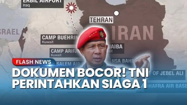 TNI Siaga 1 Antisipasi Perang Timur Tengah! 'Dokumen Rahasia' Bocor Berisi Perintah Patroli & Evakuasi