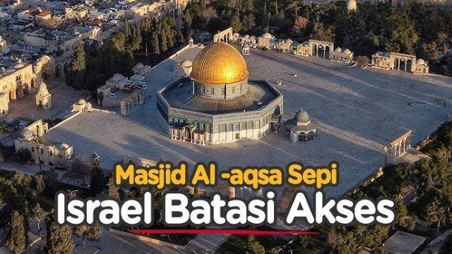 Termasuk Indonesia, 8 Negara Sebut Israel Langgar Hukum Internasional karena Blokade Al Aqsa