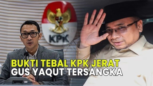 UPDATE! KPK Bongkar Alasan Gus Yaqut Jadi Tersangka Korupsi Haji, Ternyata Ada Bukti Ini