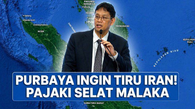5 Fakta Menarik Seputar Usulan Purbaya Soal 'Selat Malaka' Yang Bakal Dikenakan Tarif
