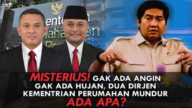Dua Dirjen Kementerian PKP Mundur Diduga Stress di Bawah Kepemimpinan Ara