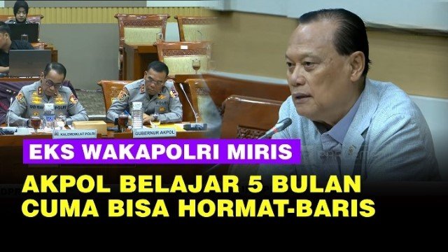 Eks Wakapolri Kritik Durasi Pendidikan Polri Hanya 5 Bulan Masak Polisi Cuma Bisa Hormat dan Baris